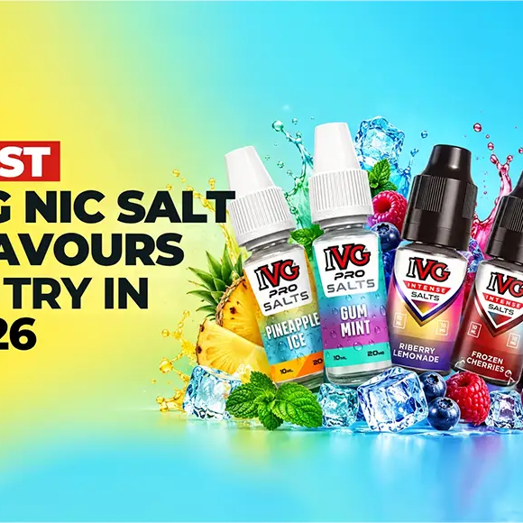 Best IVG Nic Salt Flavours To Try in 2026