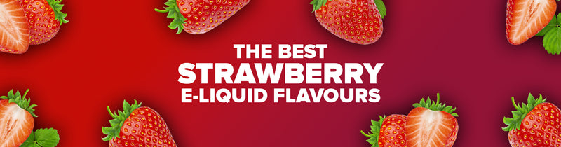 Beste Strawberry E-Liquids