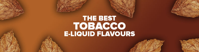 Unpacking Tobacco E-Liquids: A Vaper's Guide