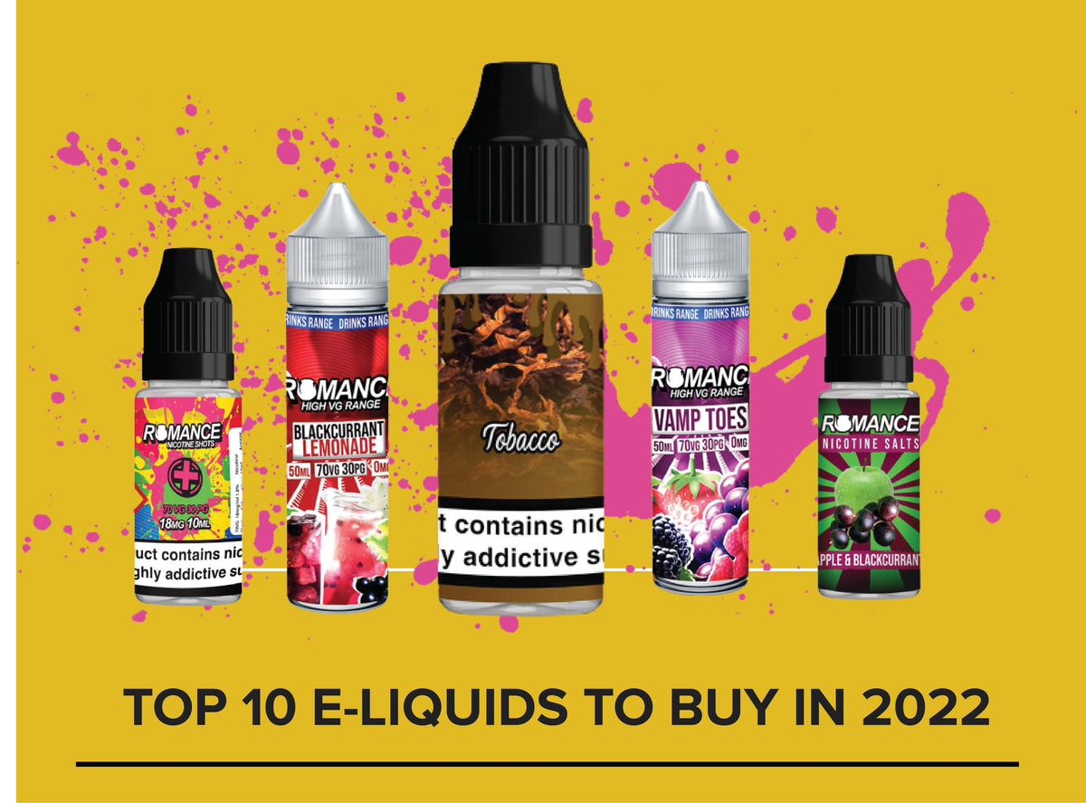 10 Highly Recommended E-liquids to Try