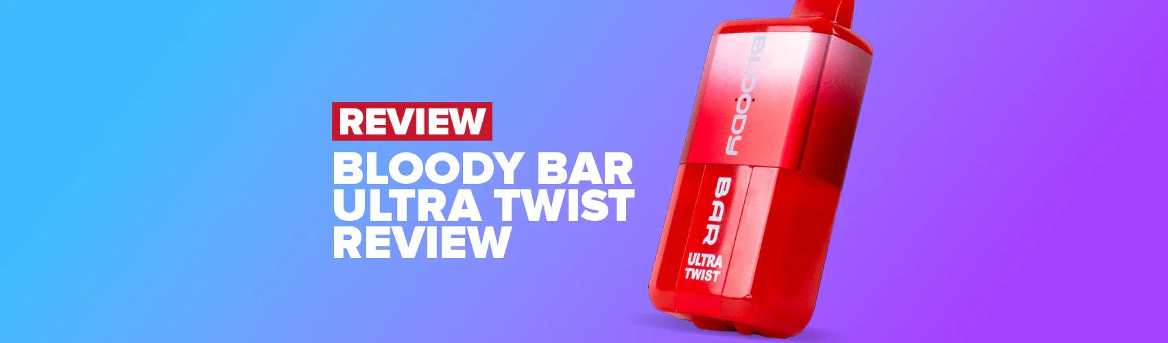 Bloody Bar Ultra Twist Review: How It Works, What It Tastes Like & Where to Buy