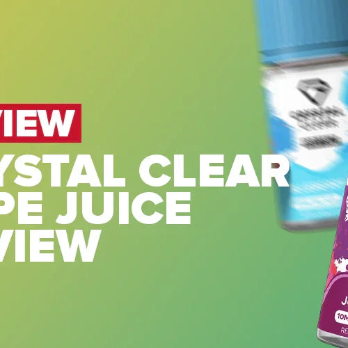 Crystal Clear Vape Juice Review