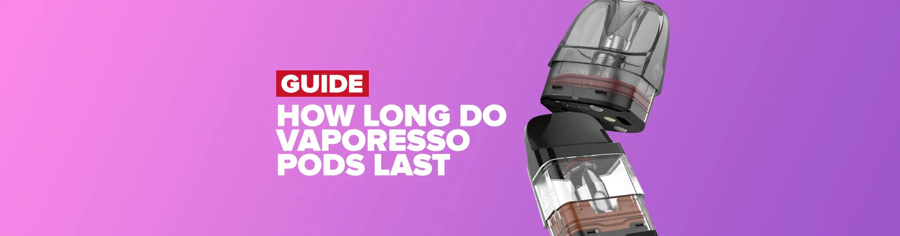 How Long Do Vaporesso Pods Last? Everything About Xros Pods