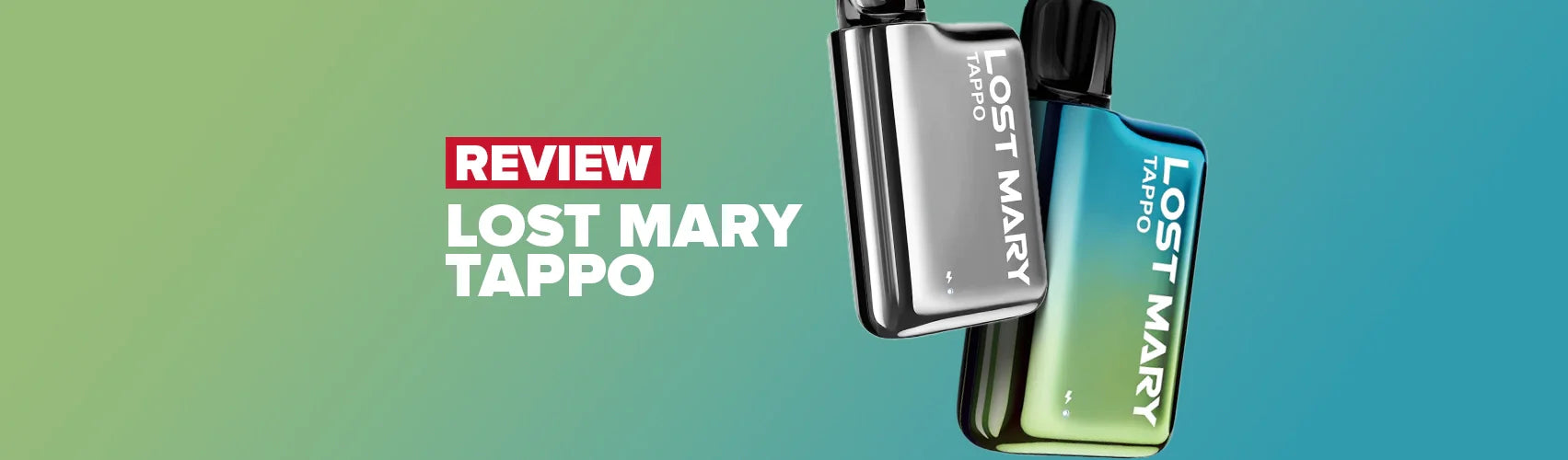 Lost Mary Tappo Prefilled Pod Kit Review