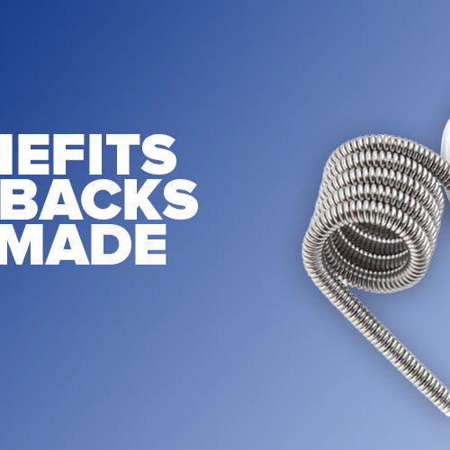 The Benefits And Drawbacks Of Pre-made Coils