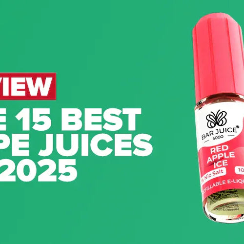 The 15 Best Vape Juice for 2025 to Try