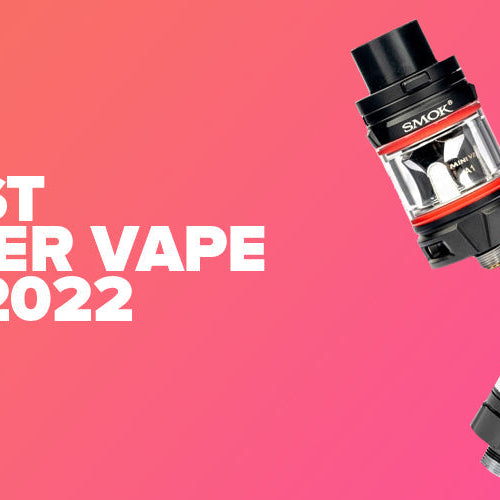The Best Beginner vape tanks