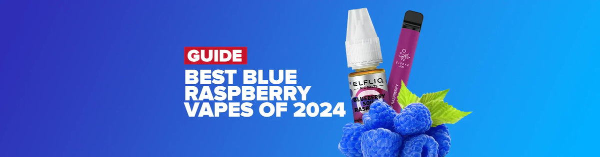The Best Blueberry Raspberry Vapes & E liquids 2025 The Best Blueberry Raspberry Vapes & E liquids 2025
