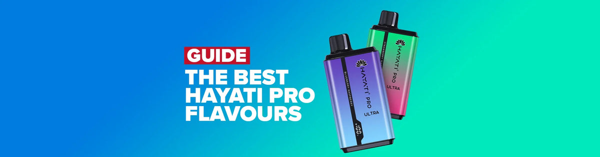 Best Hayati Pro Ultra Plus 25000 Flavours Best Hayati Pro Ultra Plus 25000 Flavours