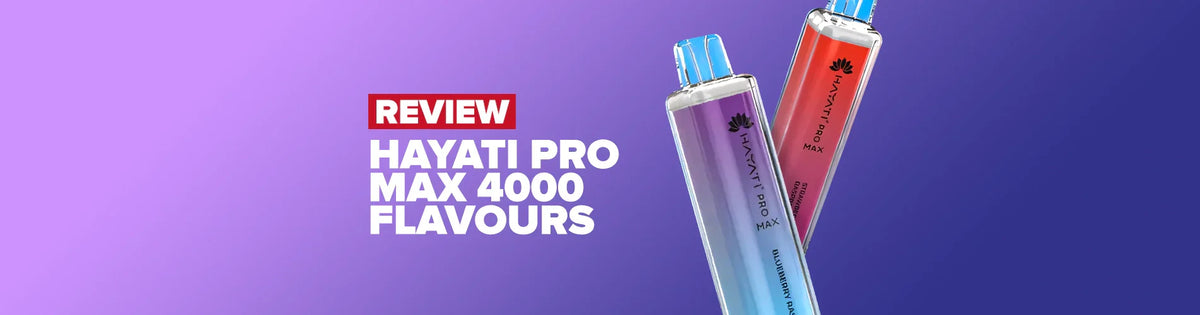 Hayati Pro Max 6000 Best Flavours Review (2025 Updated)