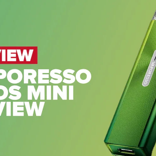 Vaporesso Xros Mini Review