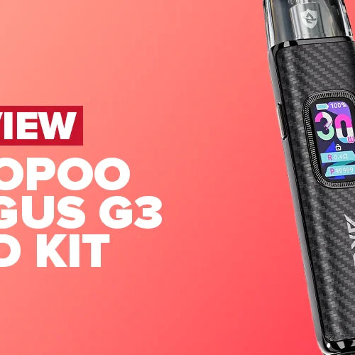 VooPoo Argus G3 Pod Kit Review