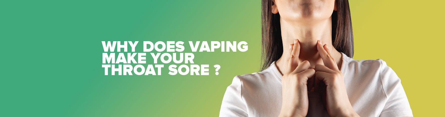 Why Does Vaping Make Your Sore Throat?